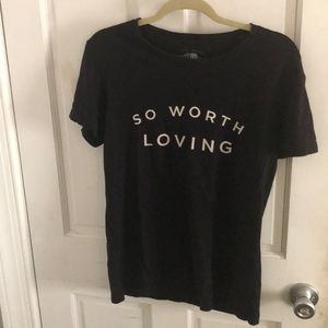 SO WORTH LOVING T-Shirt